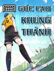 Góc Cao Khung Thành đọc online